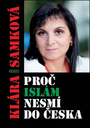 Proč islám nesmí do Česka