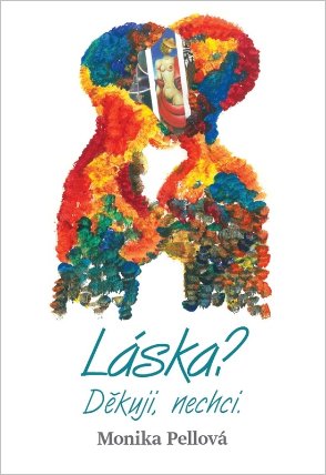 Láska? Děkuji, nechci.