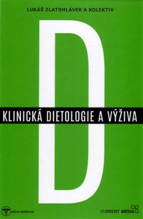Klinická dietologie a výživa