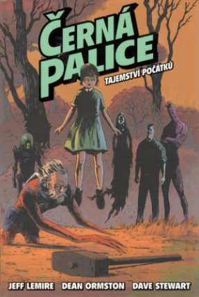 Černá palice 1 - Tajemství počátků