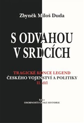 S odvahou v srdcích