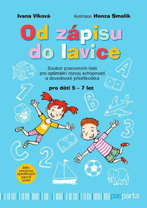 Od zápisu do lavice - 1. díl
