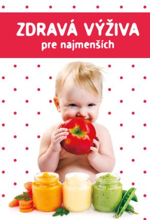Zdravá výživa pre najmenších