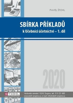 Sbírka příkladů k učebnici účetnictví I. díl 2020