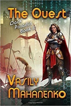 The Quest (Dark Paladin Book #2) : Litrpg Series