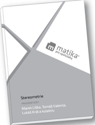 Matika pro spolužáky: Stereometrie - PS