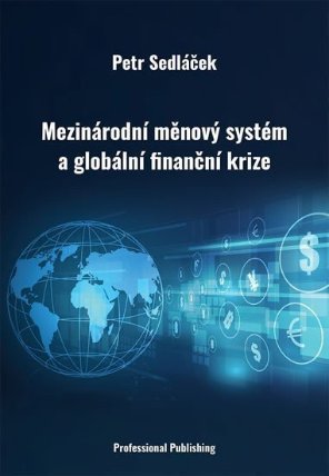 Mezinárodní měnový systém a globální finanční krize
