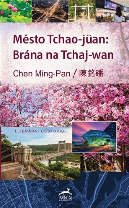 Město Tchao-jüan: Brána na Tchaj-wan