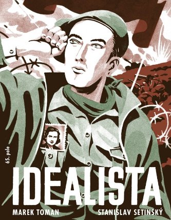 Idealista - Zapomenutý příběh lásky, hrdinství a sebeobětování