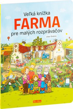 Veľká knižka FARMA pre malých rozprávačov