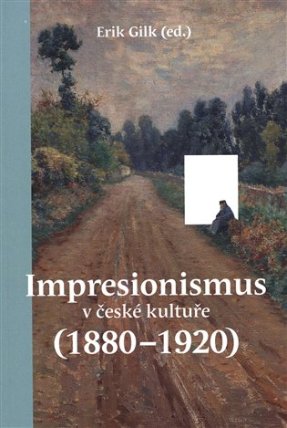 Impresionismus v české kultuře (1880-1920)