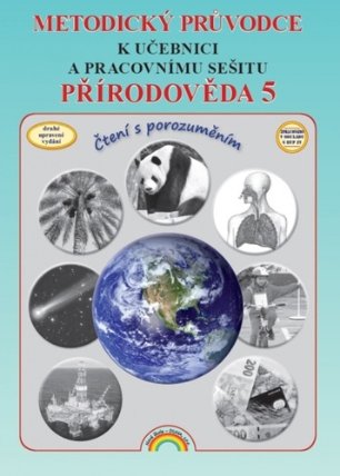 Přírodověda 5 - Metodický průvodce k učebnici s pracovním sešitem