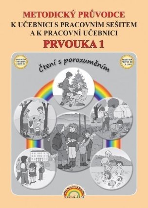 Metodický průvodce Prvouka 1 k učebnici s pracovním sešitem a k pracovní učebnici, Čtení s