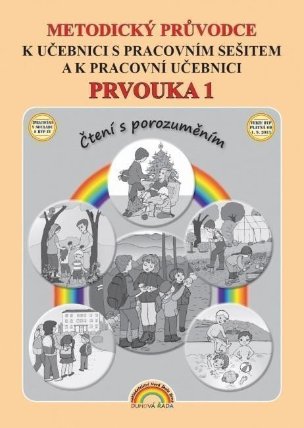 Metodický průvodce Prvouka 1 k učebnici s pracovním sešitem a k pracovní učebnici, Čtení s