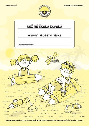 Než mě škola zavolá - Aktivity pro letní měsíce