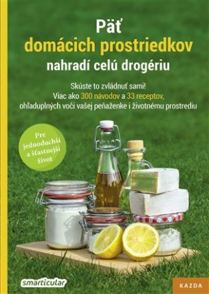 Päť domácich prostriedkov nahradí celú drogériu