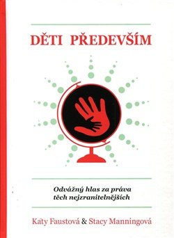 Děti především