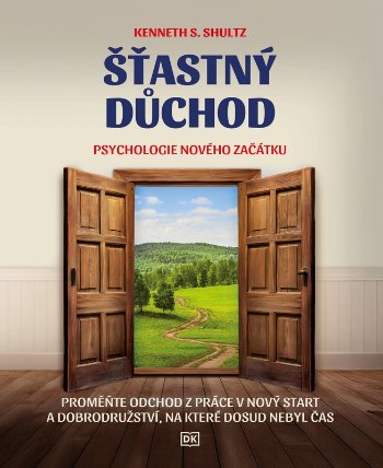 Šťastný důchod - Psychologie nového začátku