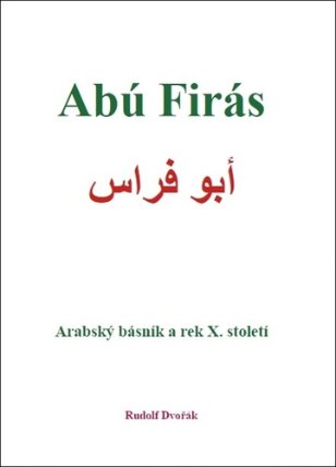 Abú Firás, arabský básník a rek X. století