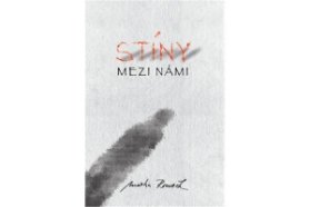 Stíny mezi námi