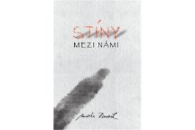 Stíny mezi námi