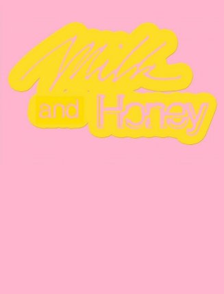 Milk and Honey