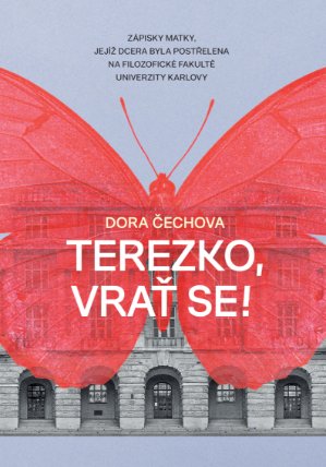 Terezko, vrať se!