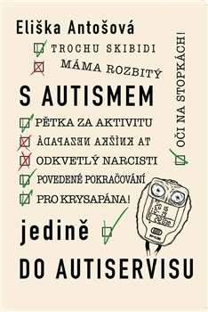 S autismem jedině do autiservisu