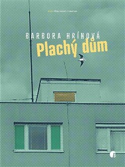 Plachý dům