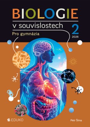 Biologie v souvislostech 2 pro gymnázia