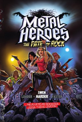 Metal Heroes: The Fate of Rock (gamebook)