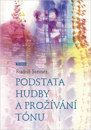 Podstata hudby a prožívání tónu