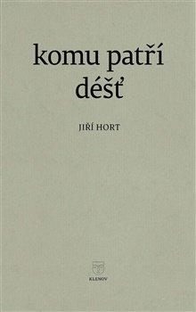 Komu patří déšť