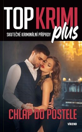 Top krimi plus - Chlap do postele