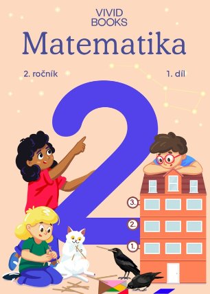 Matematika 2. ročník / 1. díl