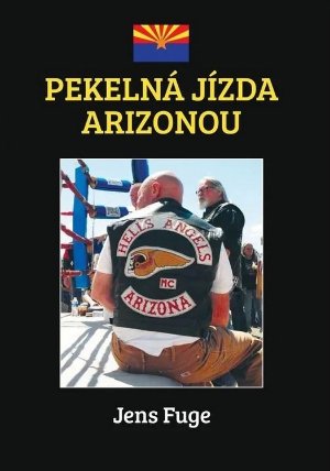 Pekelná jízda Arizonou
