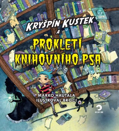 Kryšpín Kůstek a prokletí knihovního psa