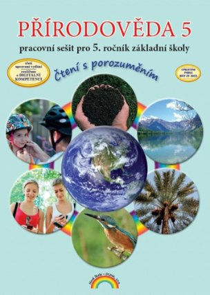 Přírodověda 5 - Pracovní sešit pro 5. ročník ZŠ, Čtení s porozuměním