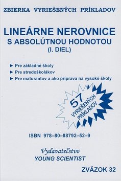 Lineárne nerovnice s absolútnou hodnotou
