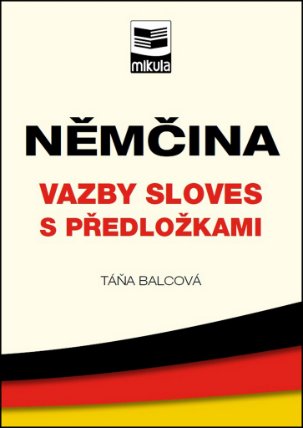 Němčina – vazby sloves s předložkami