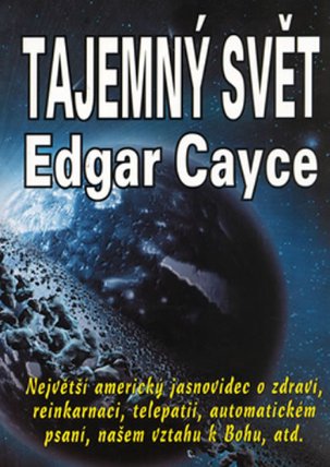 Tajemný svět Edgara Cayceho