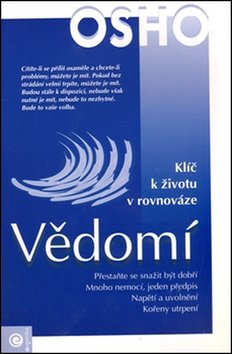 Vědomí - Klíč k životu v rovnováze