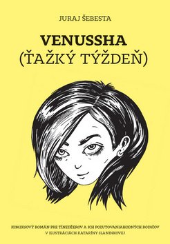 Venussha Ťažký týždeň