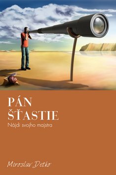 Pán Šťastie - Nájdi svojho majstra (slovensky)
