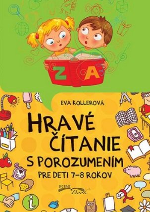Hravé čítanie s porozumením pre deti 7-8 rokov