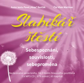 CD Slabikář štěstí 2 - Sebepoznání, souvislosti, sebeproměna (Čte Vítek Martinec) - audiok