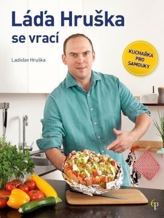 Láďa Hruška se vrací - Kuchařka pro samouky