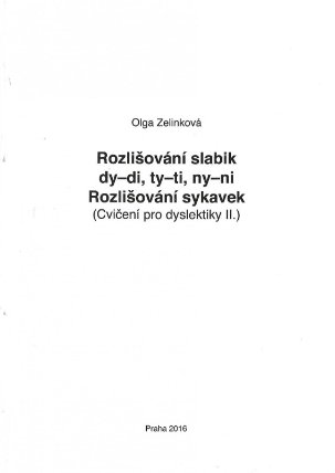 Rozlišování slabik dy-di, ty-ti, ny-ni - Cvičení pro dyslektiky II.