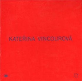 Kateřina Vincourová: Takitak