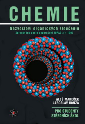Chemie - Názvosloví organických sloučenin